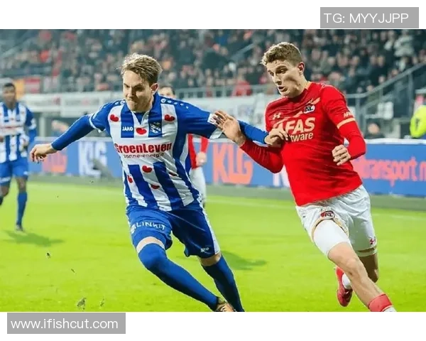 荷甲联赛赫拉克勒斯对阵瓦尔韦克精彩对决全解析